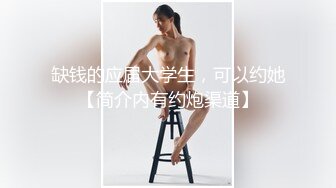 极品少妇太淫荡了，插进去就开始大叫操逼非常的猛，两孔齐插