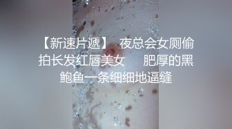 吊钟巨乳模特约个小寸头到家里，深喉怼嘴，n口交露脸卖力口后入操逼大奶乱颤