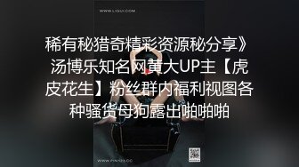 漂亮妹子各种干叫着顶到我子宫里面，弟弟使劲操我啊。