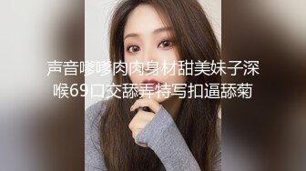 云盘高质露脸泄密！音乐学院天生白富美气质女神【小钰】拜金婊被公子哥拿捏，日常各种啪啪调教