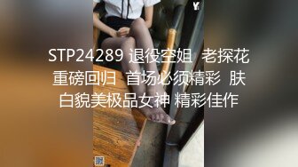 91沈先森嫖娼大师带你找外围，来两妹子留下白衣妹，特写口交大屌双腿肩上扛，侧入大力抽插猛操