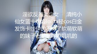 四川情侣专属高端淫乱派对▌Lucky Baby ▌只玩高质量土豪美女 大长腿女神母狗 群P淫乱聚会98P1 V