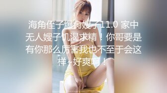 SWAG [XHX-0012] 淫荡女与炮友 不管到哪里 家里外面车上都想来一发！ Chloehayley