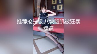 30岁的丰满少妇、木耳已艹得炉火纯青，爽啊，长长大木耳够过瘾 7V合集！