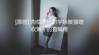 ❤️√可愿称之为最强步兵AV片段 有此等女优AV无码界何愁不辉煌 粉嫩的小骚逼难不成你们都不想全射进去