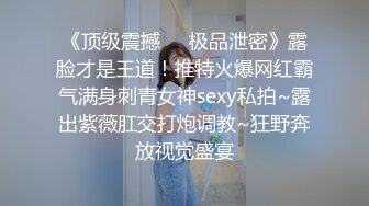 有颜值有身材 极品大波翘臀美女模特后台换衣服全程被偸拍 这大腚后坐力十足推车爽死人的