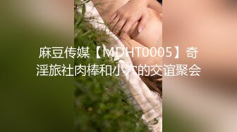 人气G乳女神尤物，逆天颜值纯天然美臀美鲍，零距离扣穴，可舔屏 (2)