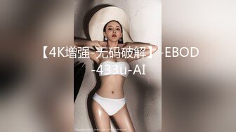 刚成年的嫩妹酒店挨操还很害羞呢-良家-厕所-搭讪