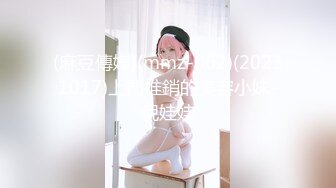 三月最新流出❤️极品颜值嫩模唐安琪性感蕾丝白纱顶级诱惑揉奶摸逼