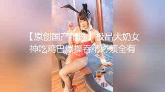 OnlyFans臀控福利【cutefruit18】极品巨臀~视觉效果拉满~坐脸视角自慰【269V】 (107)