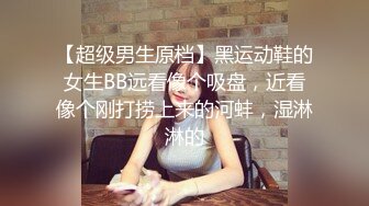 万人求重磅福利，OF极品大乳头原味小清新反差女神【纭纭】订阅，白皙蜜桃臀粉嫩美鲍道具紫薇各种淫态勾引 (1)