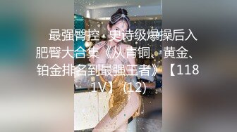 1/15最新 超级棒的骚女友口交大鸡巴让哥多体位爆草抽插VIP1196