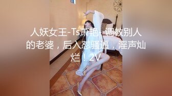 【乱伦史上封神之作】我和妈妈真实乱伦完整版❤️全程记录和妈妈的乱伦之路 偷拍→强上→调教→内射 高清720P版