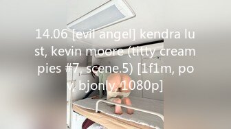 14.06 [evil angel] kendra lust, kevin moore (titty creampies #7, scene.5) [1f1m, pov, bjonly, 1080p]