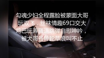 【最新女神流出】OnlyFans极品气质美女与男友啪啪漏出私拍 爆操极品身材女神干出白浆 (4)