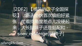 真的是好白好嫩啊 自己就能玩的这么开心 伺候起男人来已经不敢想象了