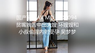 STP22401 【钻石级精品泄密】VIP群友与杭州网友小兰性爱自拍流出 边操边呻吟浪叫“好舒服”手法专业 堪比AV